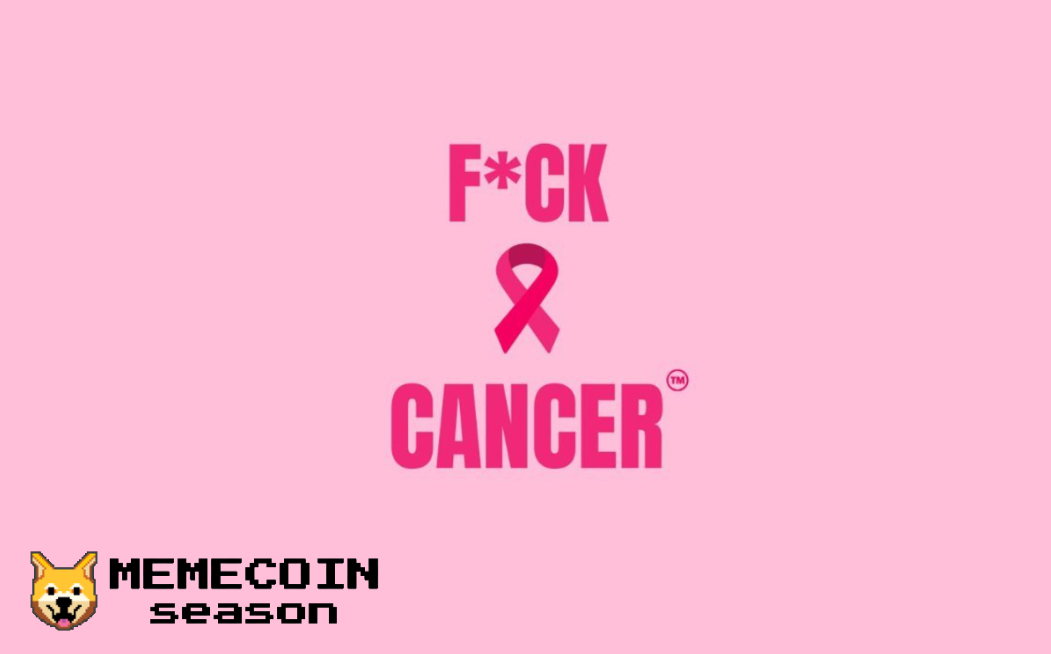 F*ck Cancer ($CANCER)